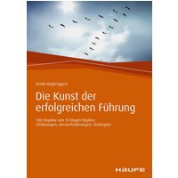 Die Kunst der erfolgreichen Führung