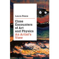 Close Encounters of Art and Physics