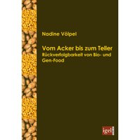 Vom Acker bis zum Teller