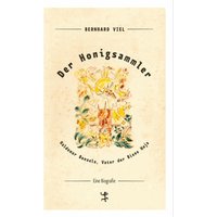 Der Honigsammler