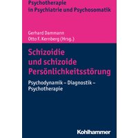 Schizoidie und schizoide Persönlichkeitsstörung