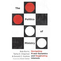 The Politics of Ministry