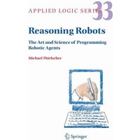 Reasoning Robots
