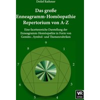 Das große Enneagramm-Homöopathie Repertorium von A-Z