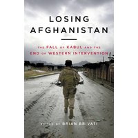 Losing Afghanistan