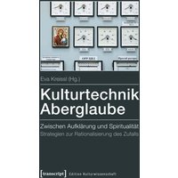 Kulturtechnik Aberglaube