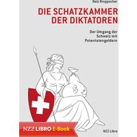 Die Schatzkammer der Diktatoren