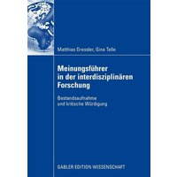 Meinungsführer in der interdisziplinären Forschung