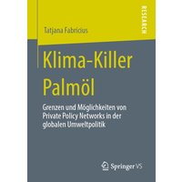 Klima-Killer Palmöl