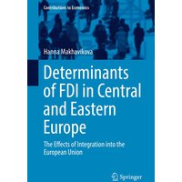 Determinants of FDI in Central and Eastern Europe