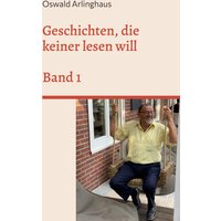 Geschichten, die keiner lesen will