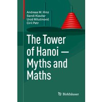 The Tower of Hanoi – Myths and Maths