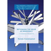 Rethinking the Value of Democracy