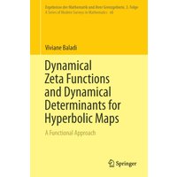 Dynamical Zeta Functions and Dynamical Determinants for Hyperbolic Maps