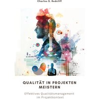 Qualität in Projekten meistern