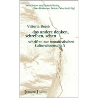 das andere denken, schreiben, sehen