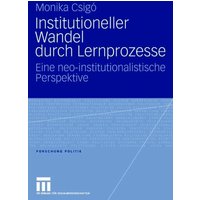 Institutioneller Wandel durch Lernprozesse