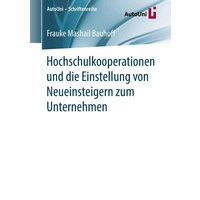 Hochschulkooperationen und die Einstellung von Neueinsteigern zum Unternehmen