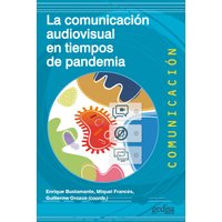 La comunicación audiovisual en tiempos de pandemia