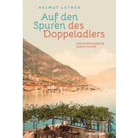 Auf den Spuren des Doppeladlers