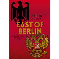 East of Berlin