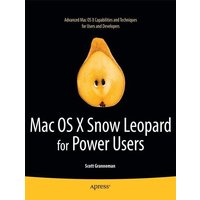 Mac OS X Snow Leopard for Power Users