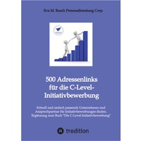 500 Adressenlinks für die C-Level-Initiativbewerbung aus Deutschland, Österreich und der Schweiz