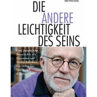 Die andere Leichtigkeit des Seins