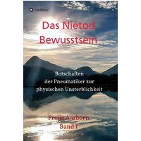 Das Nietod Bewusstsein
