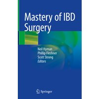 Mastery of IBD Surgery