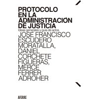 Protocolo en la Administración de Justicia