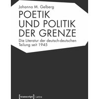 Poetik und Politik der Grenze