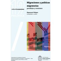 Migraciones y políticas migratorias