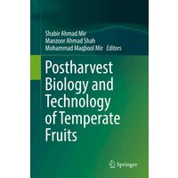 Postharvest Biology and Technology of Temperate Fruits