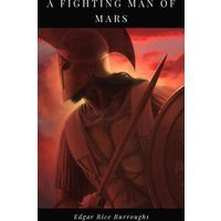A Fighting Man of Mars
