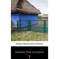 Jaskółczym szlakiem