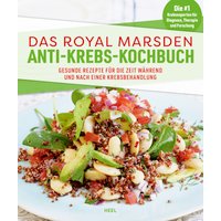 Das Royal Marsden Anti-Krebs-Kochbuch