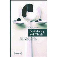 Erziehung bei Tisch