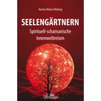 Seelengärtnern