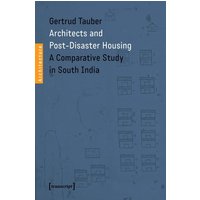 Architects and Post-Disaster Housing