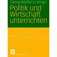 Politik und Wirtschaft unterrichten