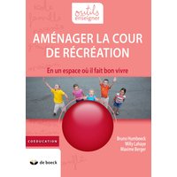 Aménager la cour de récréation