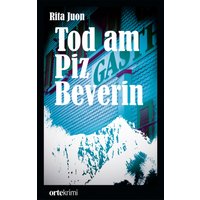 Tod am Piz Beverin