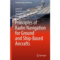 Principles of Radio Navigation for Ground and Ship-Based Aircrafts