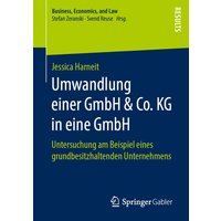 Umwandlung einer GmbH & Co. KG in eine GmbH