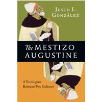 The Mestizo Augustine