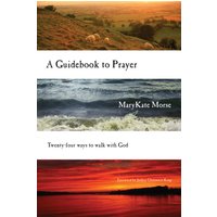 A Guidebook to Prayer