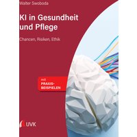KI in Gesundheit und Pflege