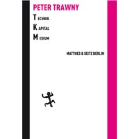 Technik.Kapital.Medium
