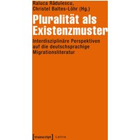 Pluralität als Existenzmuster